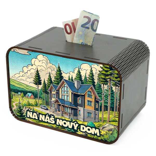 Pokladnička - Na náš nový dom SK-02-030 DrevoDed.sk